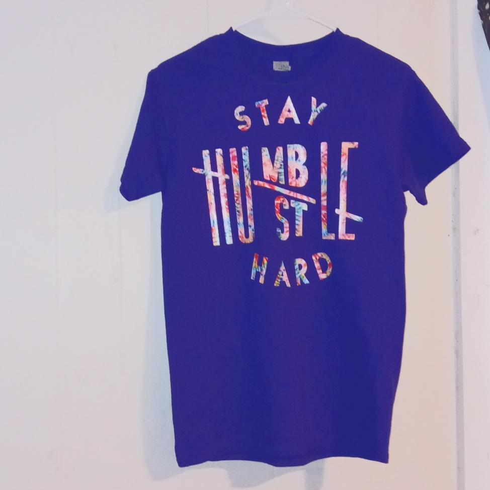 Unisex Size S Stay Humble Hustle Hard